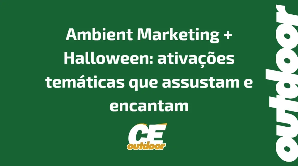 Ambient Marketing + Halloween: ativa&ccedil;&otilde;es tem&aacute;ticas que assustam e encantam