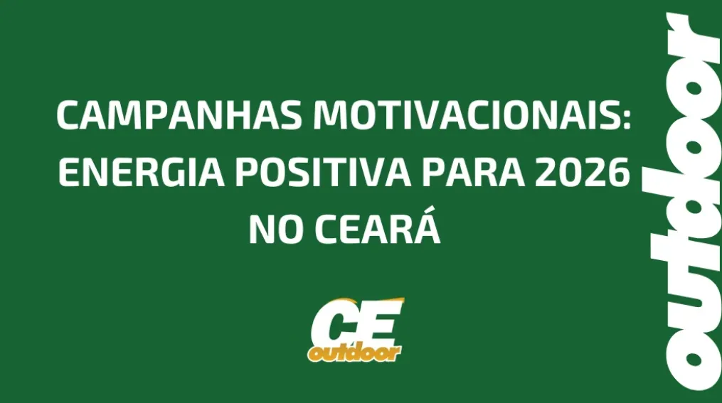 CAMPANHAS MOTIVACIONAIS: ENERGIA POSITIVA PARA 2026 NO CEAR&Aacute;