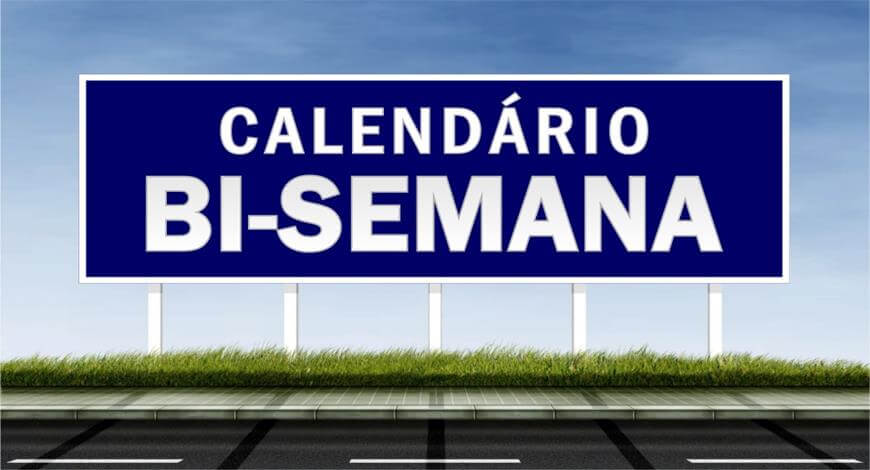 Calend&aacute;rio do Outdoor / Calend&aacute;rio de Bi-Semanas