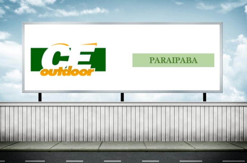 QUAIS AS VANTAGENS DE INVESTIR EM OUTDOOR NA CIDADE DE PARAIPABA-CE?