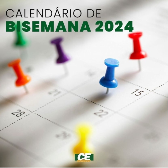 O CALEND&Aacute;RIO DE BI SEMANAS 2024