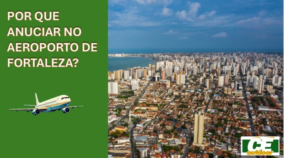 QUAIS AS VANTAGENS DE INVESTIR EM MIDIA NO AEROPORTO DE FORTALEZA?