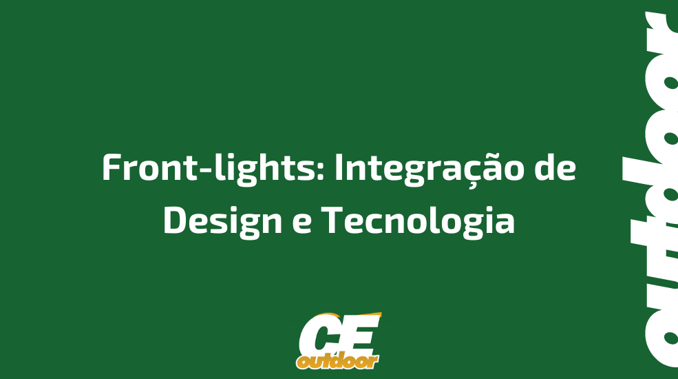 Front-lights: Integra&ccedil;&atilde;o de Design e Tecnologia