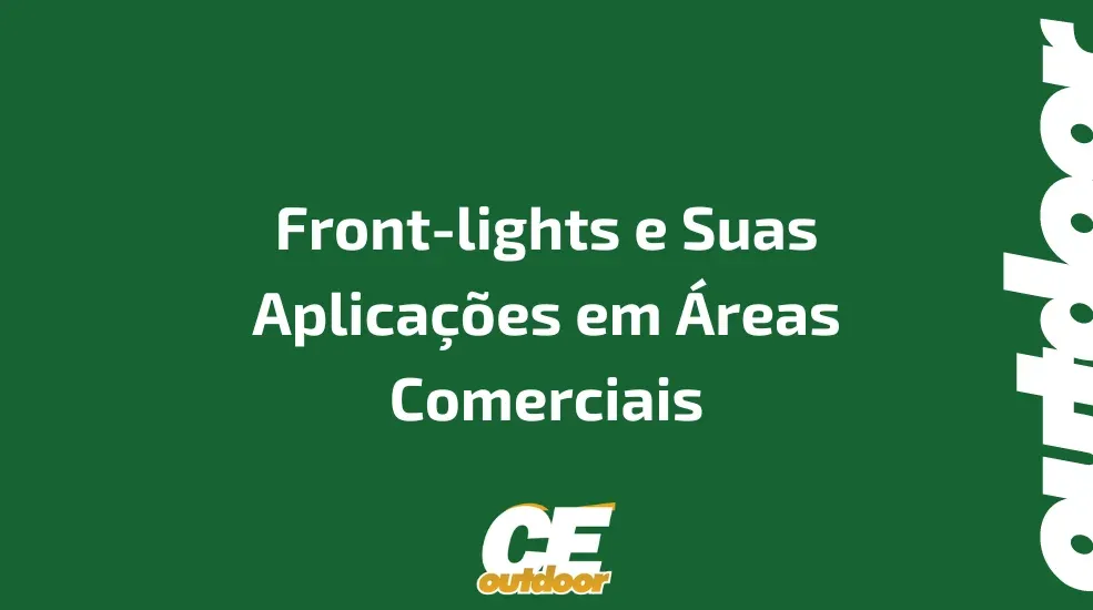 Front-lights e Suas Aplica&ccedil;&otilde;es em &Aacute;reas Comerciais
