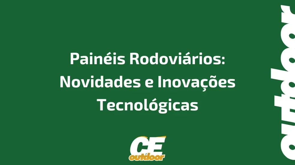 Pain&eacute;is Rodovi&aacute;rios: Novidades e Inova&ccedil;&otilde;es Tecnol&oacute;gicas