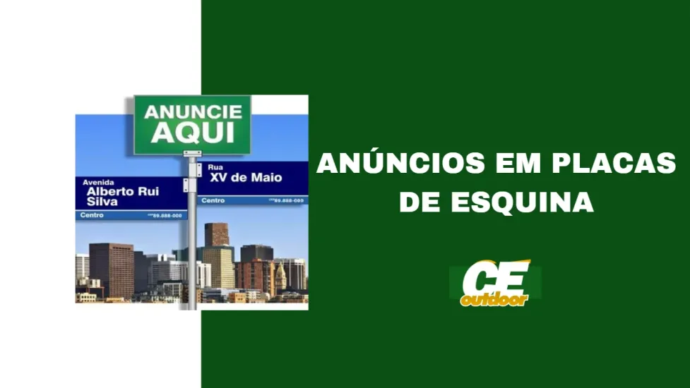 AN&Uacute;NCIOS EM PLACAS DE ESQUINA