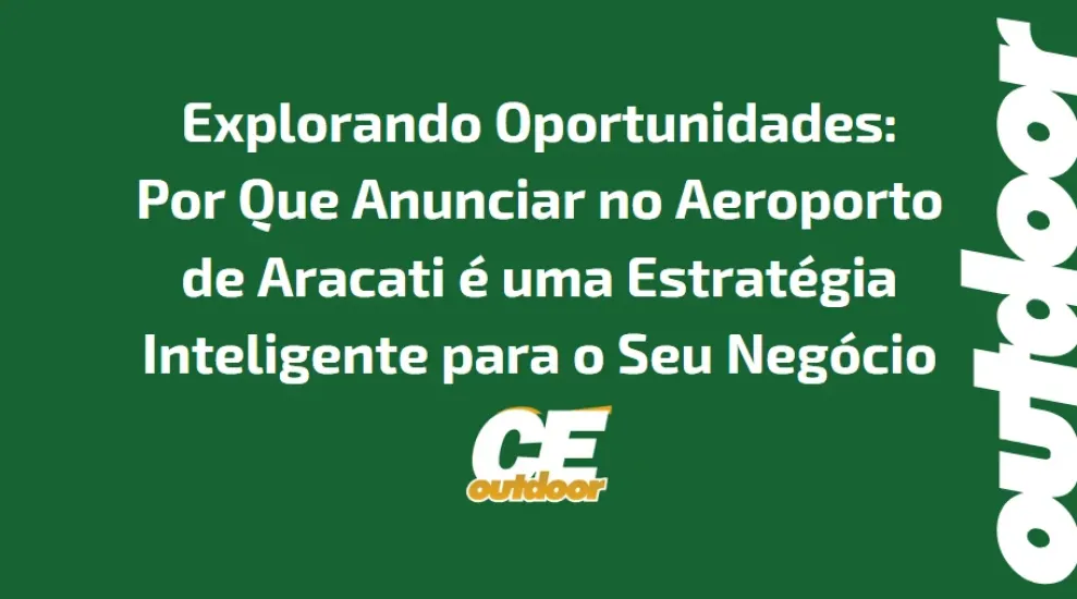 ESTRAT&Eacute;GIAS INTELIGENTES PARA ANUNCIAR NO AEROPORTO DE ARACATI