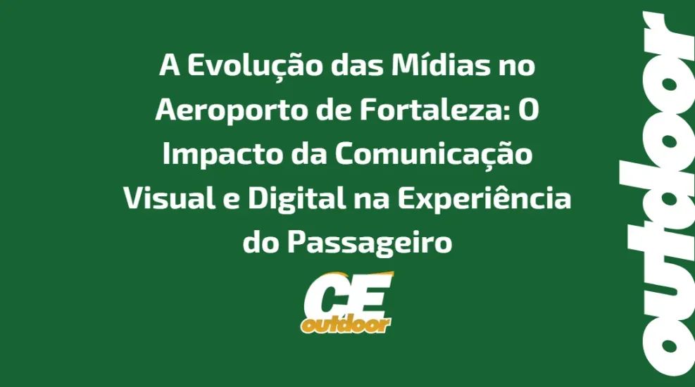 A EVOLU&Ccedil;&Atilde;O DAS M&Iacute;DIAS NO AEROPORTO DE FORTALEZA