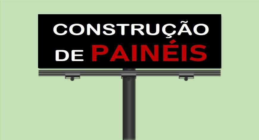 Alguns cuidados para constru&ccedil;&atilde;o de paineis publicit&aacute;rios 