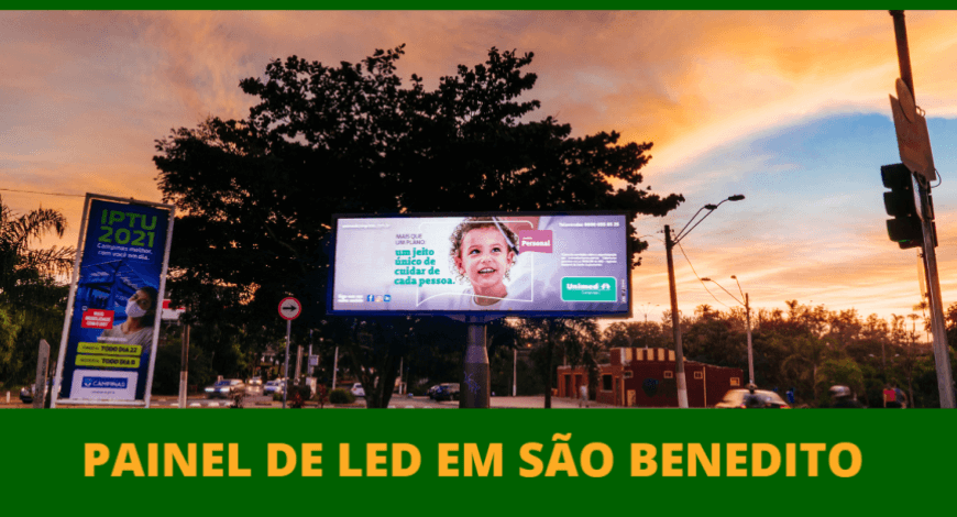 ANUNCIE PAINEL DE LED EM S&Atilde;O BENEDITO